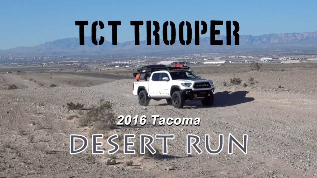 WATCH: The TCT Trooper 2016 Tacoma in the Las Vegas Desert