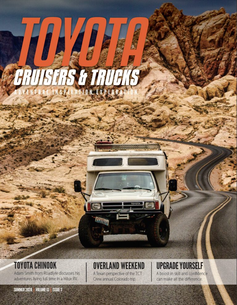 Summer 2020 | Toyota Chinook, Overland Weekend, Upgrade Yourself, FJ Summit Retro!