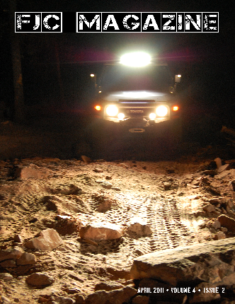 LED Lights, FJs in Japan & Australia, and much more! April 2011 Issue